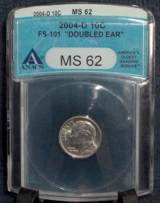 2004 D Roosevelt Dime Doubled Ear Fs - 101 Anacs Ms 62 Cherrypickers Listed Error photo