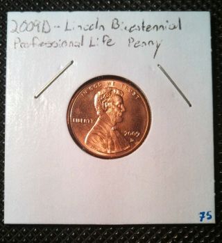 2009 - D 1c Lincoln - Professional Rd Lincoln Cent photo