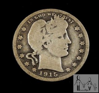 1915 (p) Very Good Vg Barber Silver Quarter 25c Us Coin Bl photo