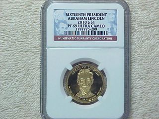2010 S Proof Abraham Lincoln Presidential Dollar Ngc Graded Pf69 Ultra Cameo photo