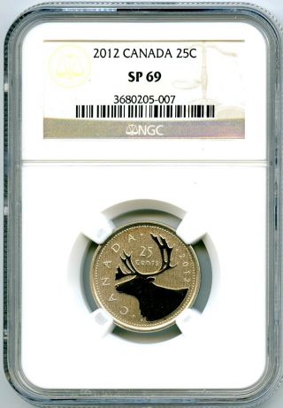 2012 Canada 25 Cent Ngc Sp69 Frosted Specimen Strike Quarter Proof Like photo