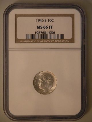 1946 S Roosevelt Dime - Ngc Ms66 Ft (full Tourch) photo