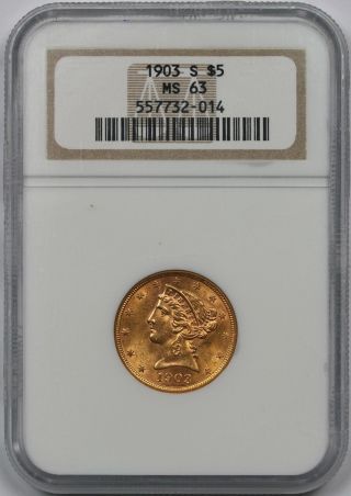 1903 - S Liberty Head Half Eagle Gold $5 Ms 63 Ngc photo