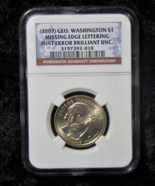 2007 $1 George Washington Missing Edge Lettering Error Ngc Brilliant Unc. photo