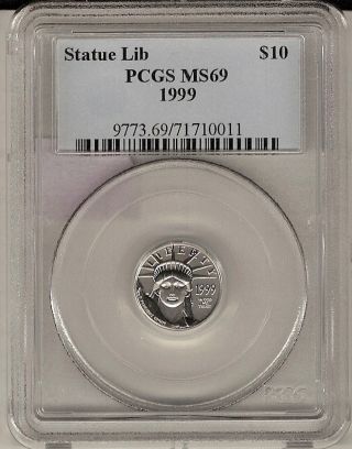 1999 Statue Of Liberty Commimorative $10 Platinum Coin Ms 69 Pcgs Certified photo