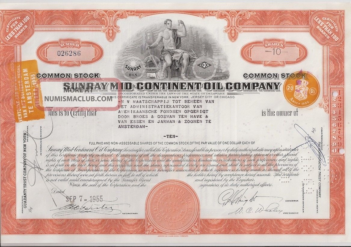 Sunray Mid - Continent Oil Company. . . . . 1955 Stock Certificate