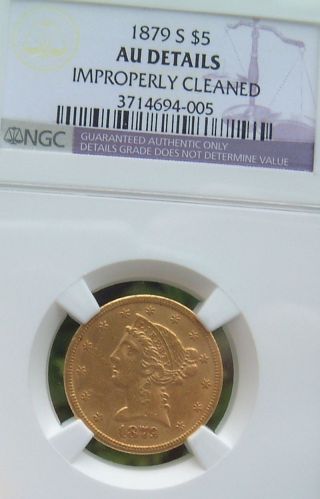 1879 - S Liberty Head $5 Gold Half Eagle - Au Details photo