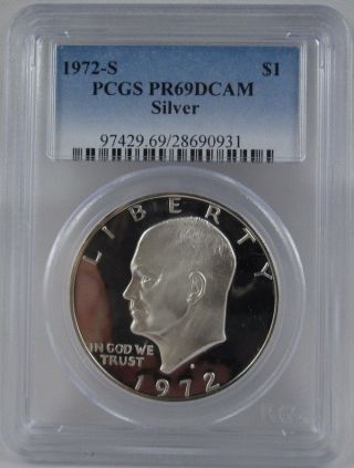1972 - S $1 Silver Ike Eisenhower Dollar Proof Pcgs Pr69dcam Cameo & Mirror Finish photo