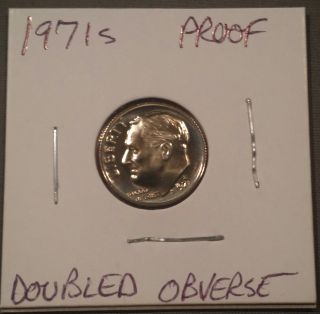 1971 - S 10c (proof) Roosevelt Dime Doubled Obverse 265 photo