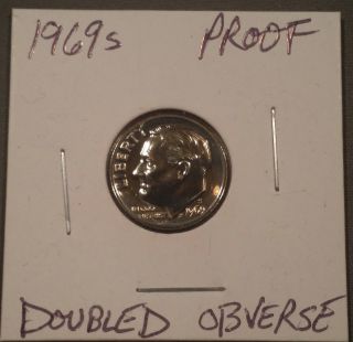 1969 - S 10c (proof) Roosevelt Dime Doubled Obverse 267 photo