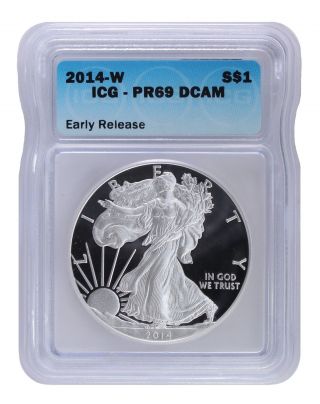 2014 - W Early Release Proof Silver Eagle Icg Pr69 Dcam S$1 photo
