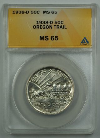 1938 - D Oregon Trail Commemorative Silver Half Coin Anacs Ms 65 Scarce photo