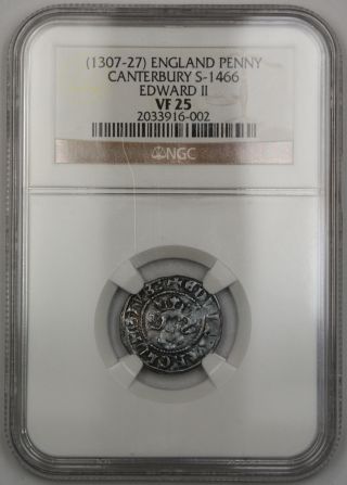 1307 - 27 England Penny Silver Coin Canterbury S - 1466 Edward Ii Ngc Vf - 25 Akr photo