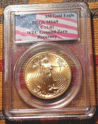 Very Rare Ground Zero1997 Pcgs Ms69 Gold Us Eagle Coin Wtc 9/11/01 Recovery L@@k photo