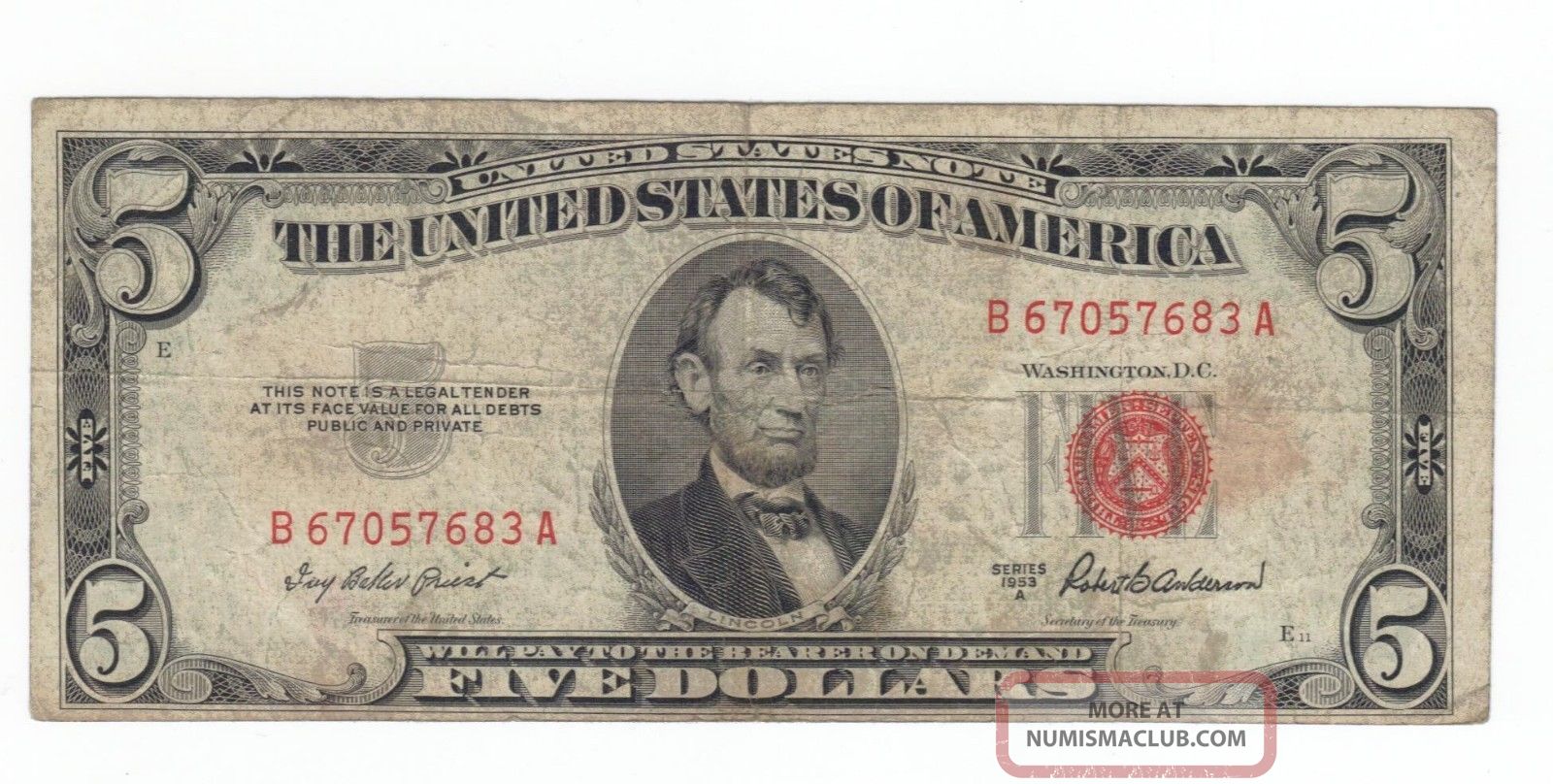 1953a Red Seal $5. 00 United States Note B67057683a Lincoln Five Dollar ...
