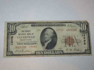 $10 1929 Clearfield Pennsylvania Pa National Currency Bank Note Bill Ch.  13998 photo