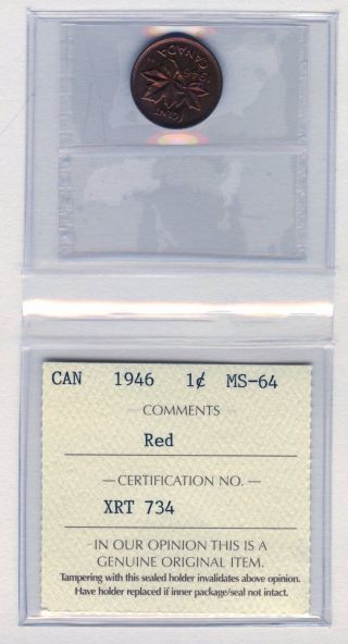 1946 Canada 1 Cent Coin Graded Iccs Ms64 Xrt 734 (no Tax) photo