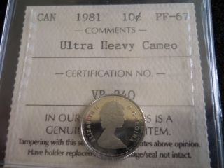 1981 Ultra Heavy Cameo Canadian Ten Cent Coin Certified Pf - 67 By I.  C.  C.  S. photo