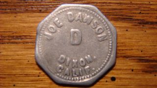 Joe Dawson Dixon,  California Cal Ca 10¢ Trade Token 1900s photo