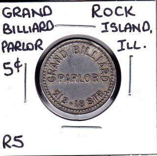 R5 (5 - 10 Known) Grand Billiard Parlor,  Rock Island,  Illinois 5c Token photo