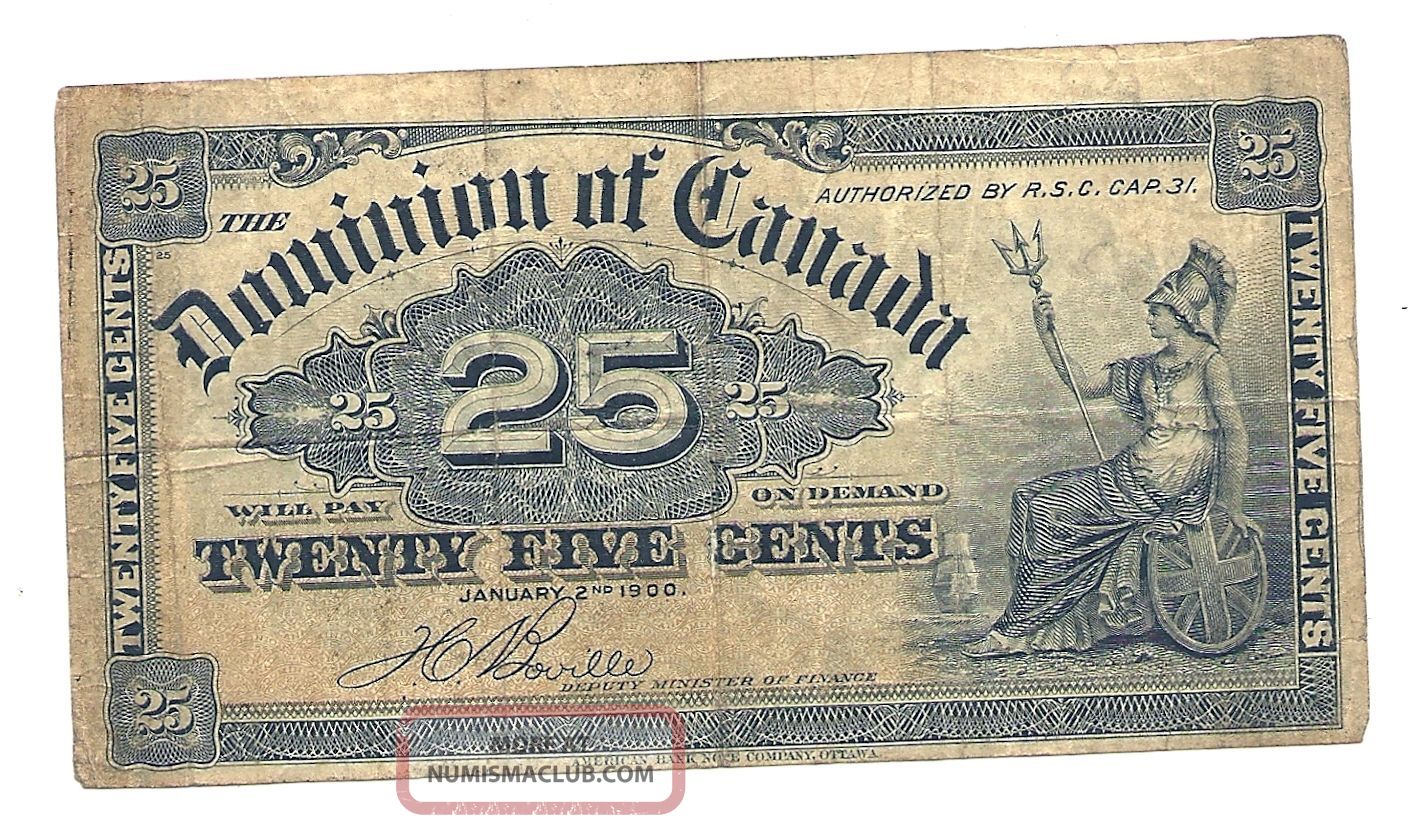 1900 Bank Note 1900 Dominion Of Canada Twenty Five Cents Bank Note