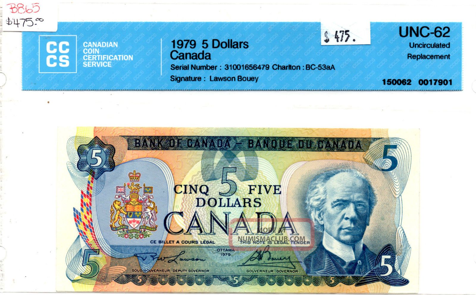 1979 Canada $5 - 310 Replacement Note, Cccs Graded, Unc. - 62, B865