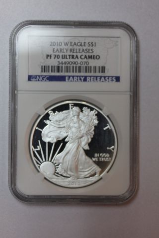 Us 2010 W Proof Ngc Pf70 Early Release $1 Silver Eagle Coin 1 Oz Ultra Cameo Nr photo
