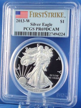 2013 W American Eagle Silver Proof $1 One Troy Ounce Certified Pcgs Pr 69 Dcam photo