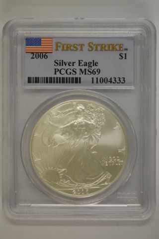 United States 2006 American Silver Eagle Pcgs Ms69 First Strike $1 photo