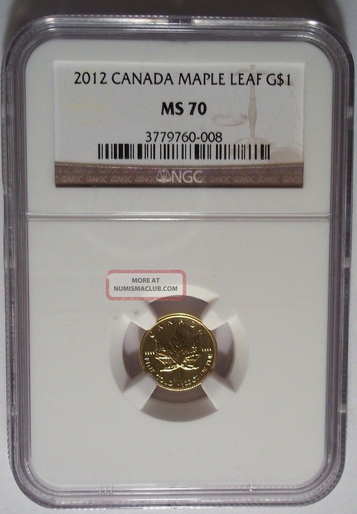 2012 Gold Canada Maple Leaf $1 1/20 Oz Ngc Ms70 One Dollar Canadian ...