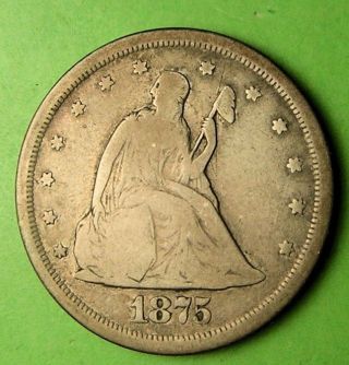 U.  S.  Twenty Cent Piece Dated 1875 - S In. photo