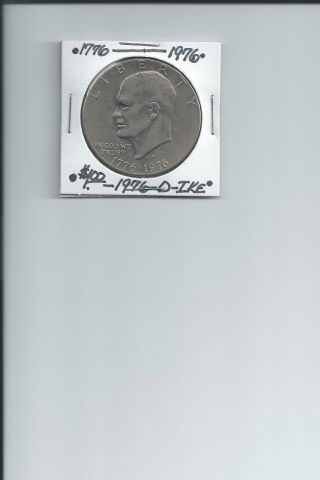 Ike - - 1976 D - $1.  Oo Copper Clad Coin (no Silver Content) Coin photo