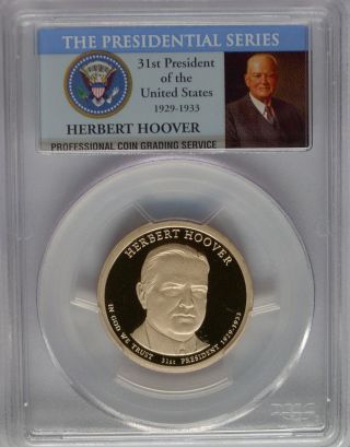 Pcgs 2014 S Proof Herbert Hoover 31st Presidential Dollar Pf Pr69 $1 Usa photo