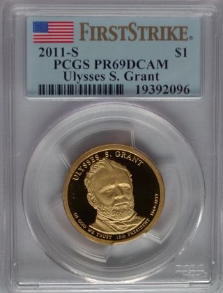 Pcgs First Strike 2011 S Proof Ulysses S Grant 18th Presidential Dollar Pr69 Us photo