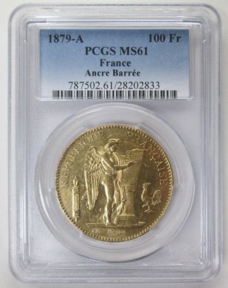 1879 - A France 100 Francs Gold Ancre BarrÉe Pcgs Ms61 photo