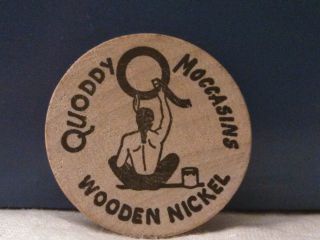 1972 Quoddy Moccasins Wooden Nickel photo