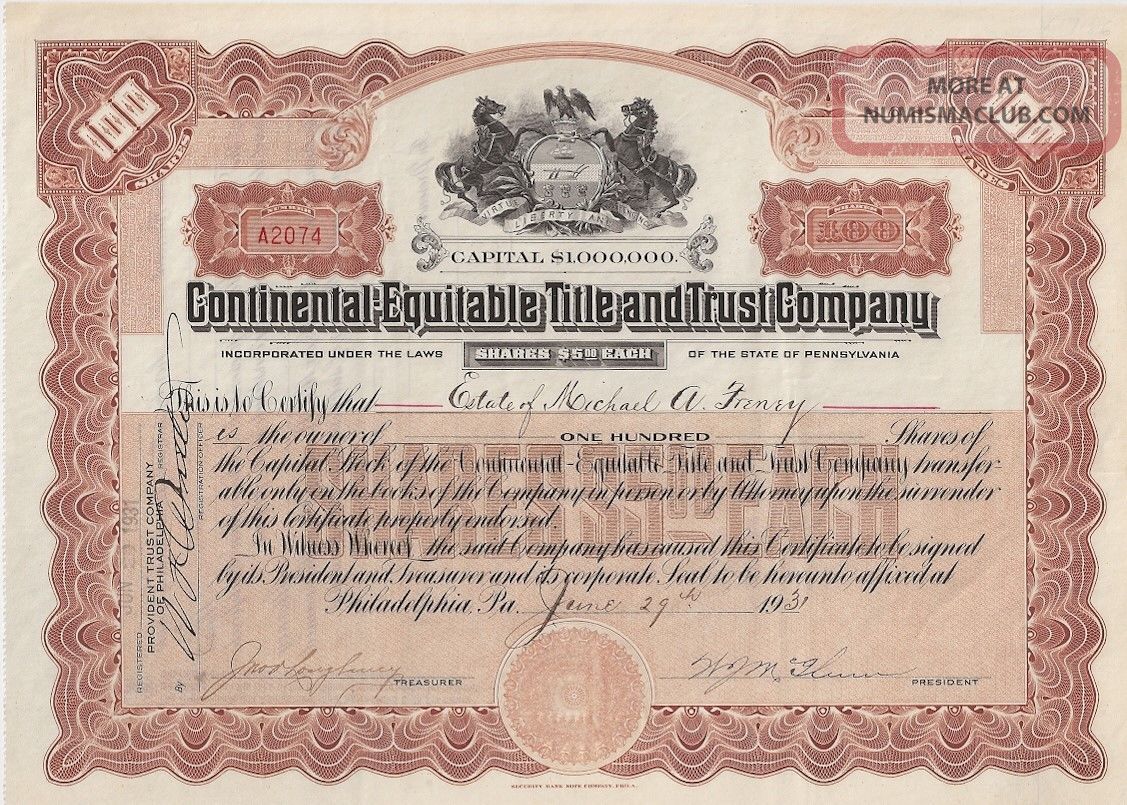 Continental - Equitable Title And Trust Company. . . . . 1932 Stock ...