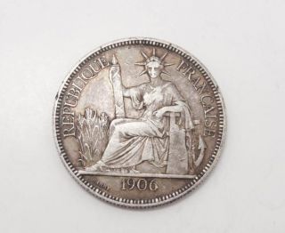 Estate Found 1906a French Indo - China Vietnam 1 Piastre Silver Coin photo