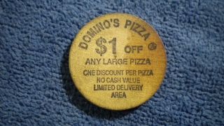 Domino ' S Pizza Wooden Coupon Coin From Colorado photo