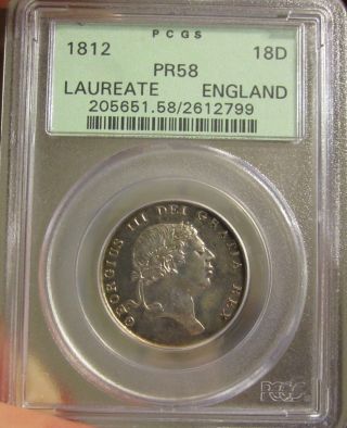 Great Britain 18 Pence 1812 Pcgs Proof58 Scarce (in Old Pcgs Slab) photo