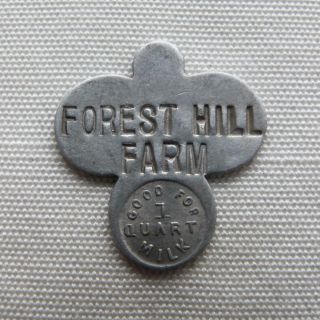 Forest Hill Farm St.  Olaf California Or Memphis Tennessee ? Dairy Token photo