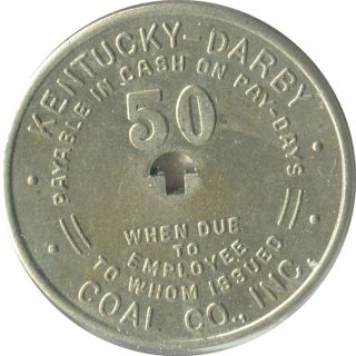 Kentucky Darby Coal Co Inc 50c Coal Mining Script Token / Pennington Gap,  Ky photo
