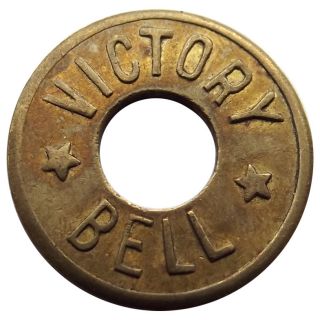 Victory Bell Slot Machine Token - (post Wwi) - Caille Bros,  Detroit Michigan photo