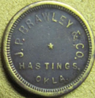 J.  P.  Brawley & Co. ,  Hastings,  Okla.  - Good For 5c In Trade - Great Token photo