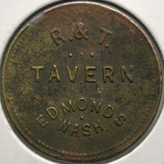 R&t Tavern,  Edmonds,  Washington 5 - Cent Trade Token photo