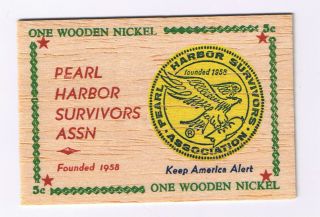 Hawaii Wooden Nickel Token - Pearl Harbor Survivors Assn - photo