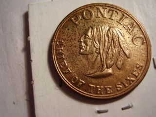 Vintage 1950 ' S Pontiac Advertising Token - Chief Of The Sixes Unc Cond Coin photo