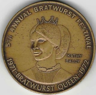 1971 - 72 Bucyrus Ohio Bratwurst Queen Token photo