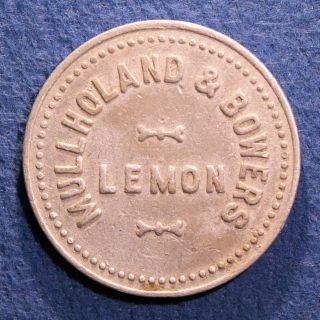Rare & Unlisted California Token - Mullholand & Bowers,  5¢,  Lemon,  Calif. photo