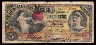 El Banco Nacional De Mexico 5 Pesos 1.  01.  1908,  M298c / Bk - Df - 162.  Vg photo